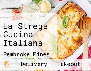 La Strega Cucina Italiana