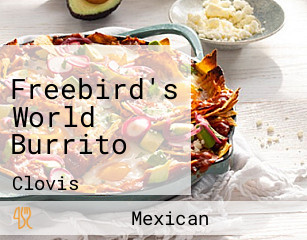 Freebird's World Burrito