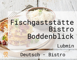 Fischgaststätte Bistro Boddenblick