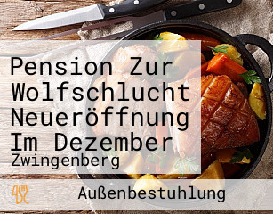 Pension Zur Wolfschlucht Neueröffnung Im Dezember