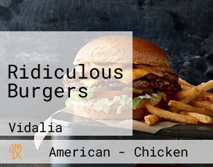 Ridiculous Burgers