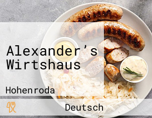 Alexander’s Wirtshaus