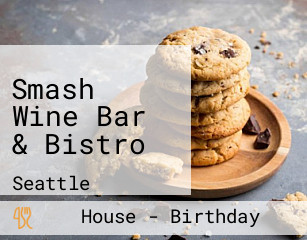 Smash Wine Bar & Bistro