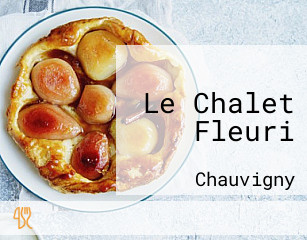 Le Chalet Fleuri