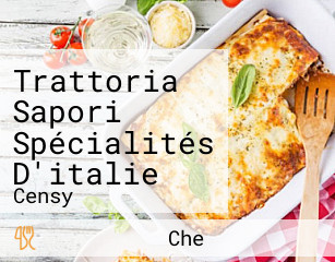 Trattoria Sapori Spécialités D'italie