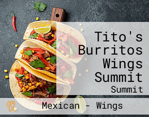 Tito's Burritos Wings Summit