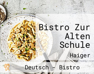 Bistro Zur Alten Schule