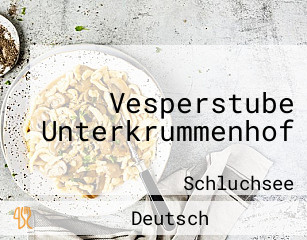 Vesperstube Unterkrummenhof