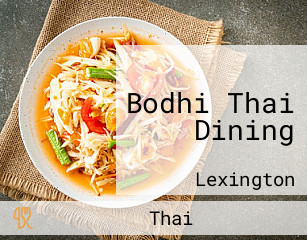 Bodhi Thai Dining
