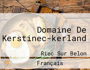 Domaine De Kerstinec-kerland