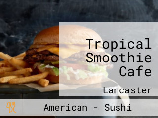 Tropical Smoothie Cafe