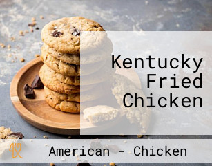 Kentucky Fried Chicken