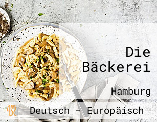 Die Bäckerei