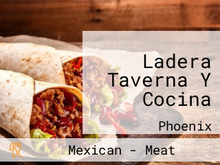 Ladera Taverna Y Cocina