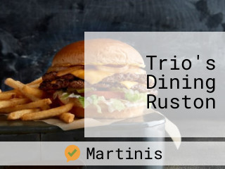 Trio's Dining Ruston