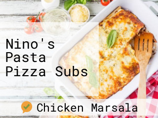 Nino's Pasta Pizza Subs