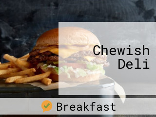 Chewish Deli