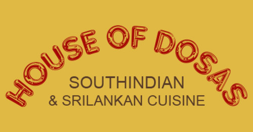 House Of Dosas