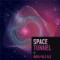 Space Tunnel