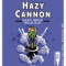 Hazy Cannon