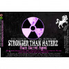 Stronger Than Haterz Ba Rum (Dry Hopped)