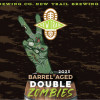 Barrel Aged Double Zombies