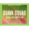Guava Squad
